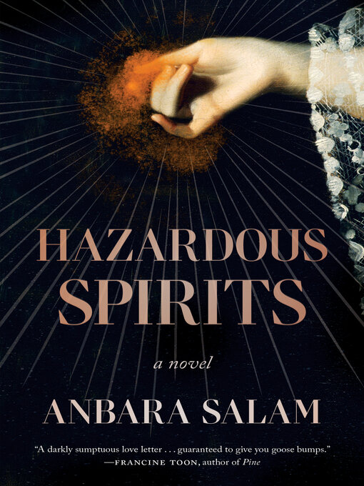 Title details for Hazardous Spirits by Anbara Salam - Available